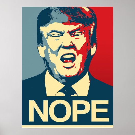 NOPE - Anti-Trump Poster - Anti-Trump - (Voorkant)