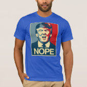 NOPE - Anti-Trump Poster - Anti-Trump - T-shirt (Voorkant)