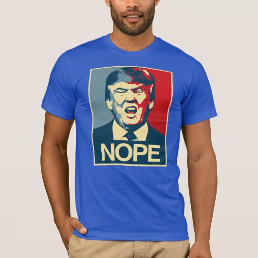 NOPE - Anti-Trump Poster - Anti-Trump - T-shirt (Voorkant)