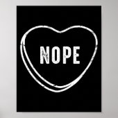 Nope Anti Valentines Day  Poster (Voorkant)