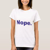 Nope Blue Design T-shirt (Voorkant)
