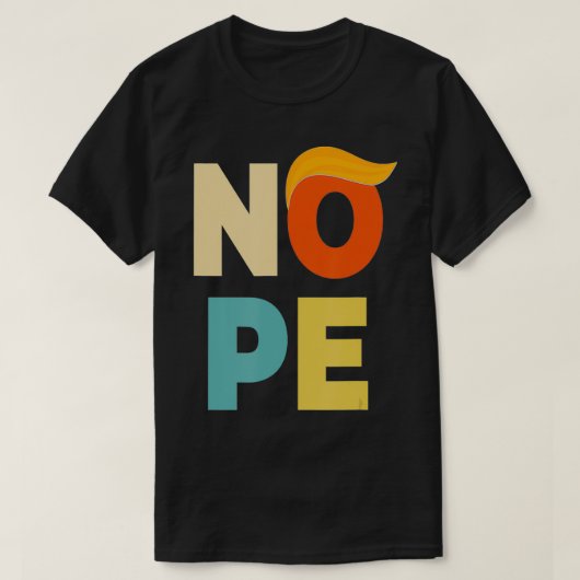 Nope Bold  Style Funny Anti T-shirt (Design voorkant)
