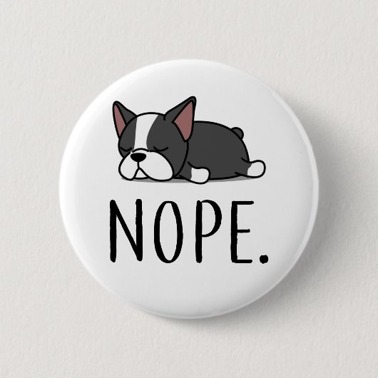 Nope Boston Terrier Ronde Button 5,7 Cm (Voorkant)