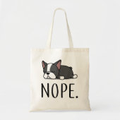 Nope Boston Terrier Tote Bag (Voorkant)