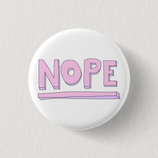 Nope Button (Voorkant)