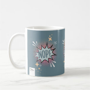 NOPE Comic Speech Bubble Meme Funny Muddy Green Koffiemok