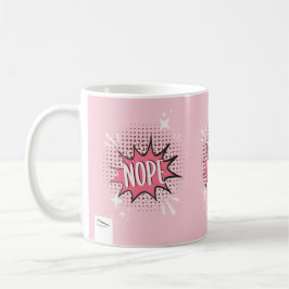 NOPE Comic Speech Bubble Meme Funny Pink Koffiemok