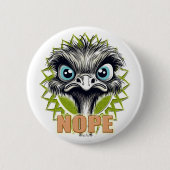 "Nope" Cute Ostrich Button (Voorkant)