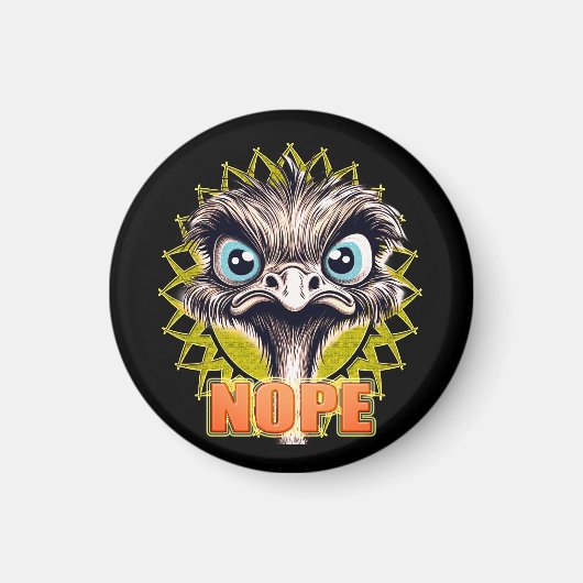 "Nope Cute Ostrich" Magnet (Voorkant)