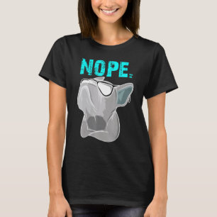 Nope Frenchie anders stijl voor Franse bull do T-shirt