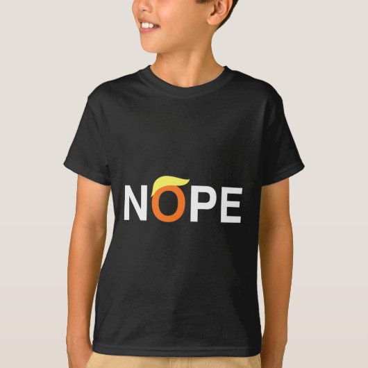Nope Funny Anti-Trump T-shirt (Voorkant)