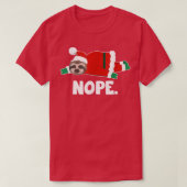 Nope Funny Sloth Santa Claus Lazy niet vandaag Chr T-shirt (Design voorkant)