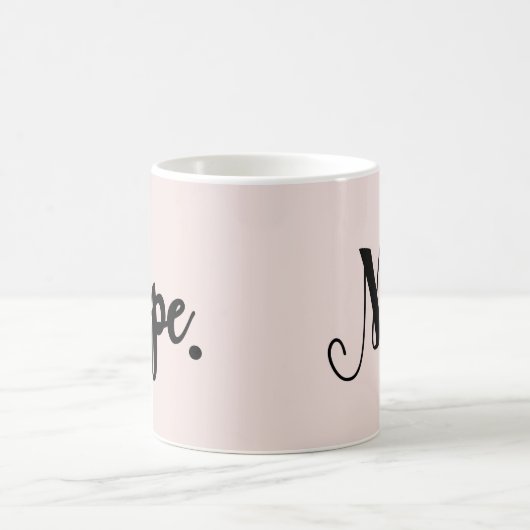 Nope grappige handgeschreven tekst typografie chic koffiemok (Center)