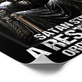 Nope I Can't Go To Hell Satan Still Has Restrainin Poster (Hoek)