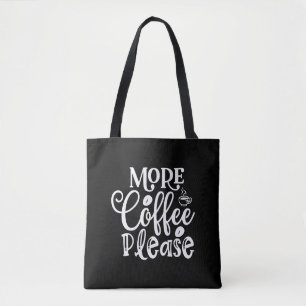 nope koffie alstublieft tote bag