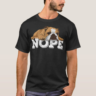 Nope Lazy English Bulldog Hondenliefhebber Gift T-shirt