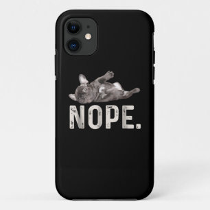 Nope Lazy French Bulldog Hondenliefhebber Gift Case-Mate iPhone Case