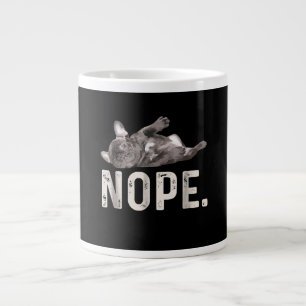Nope Lazy French Bulldog Hondenliefhebber Gift Grote Koffiekop