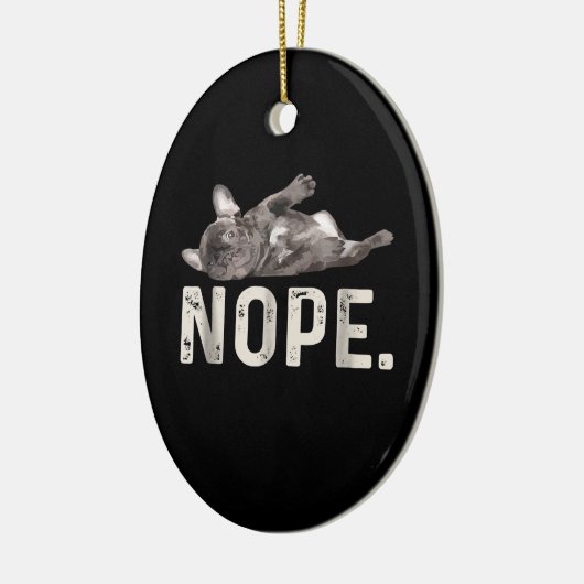 Nope Lazy French Bulldog Hondenliefhebber Gift Keramisch Ornament (Links)