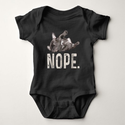 Nope Lazy French Bulldog Lover Gift Romper (Voorkant)