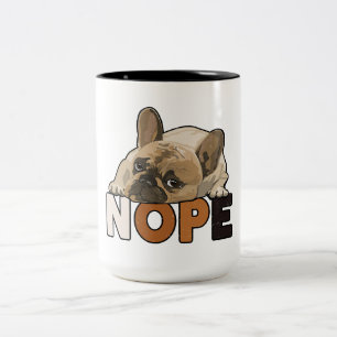 Nope Lazy Funny French Bulldog Lover Tweekleurige Koffiemok