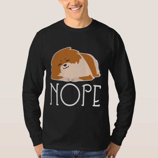 Nope Lazy Pomeranian T-shirt (Voorkant)