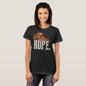Nope Lazy Rhodesian Ridgeback Hondenliefhebber T-s T-shirt (Voorkant volledig)