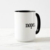 Nope mok - grappige kantoor koffie-mok (Voorkant rechts)