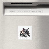 Nope, niet de Franse Bulldog vandaag Magneet (Insitu (Vaatwasser))