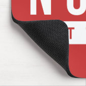 NOPE niet vandaag Citaat Trendy Humor Muismat (Hoek)