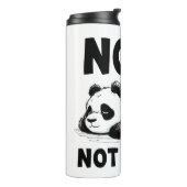 Nope niet vandaag Panda Thermal Tumbler Travel Mug Thermosbeker (Gedraaid links)