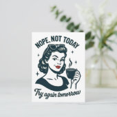 Nope niet vandaag retro koffie citaat feestdagenkaart (Staand voorkant)