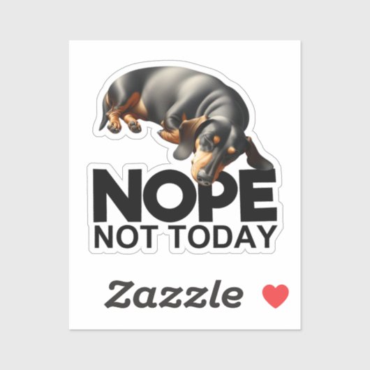 Nope niet vandaag teckel sticker (Vel)