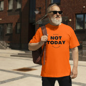 Nope, niet vandaag zwarte minimalistische quote t-shirt