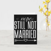 Nope nog steeds niet getrouwd Grappig Quote Graphi Kaart (Gele Bloem)