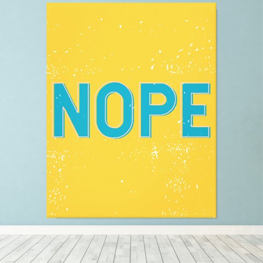 NOPE Noodlijdende Typografie in geel en blauw Canvas Afdruk (Insitu (Houten vloer))