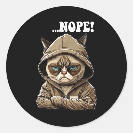 Nope! Nope - Employee Work Colleagues Teenager Cat Ronde Sticker (Voorkant)