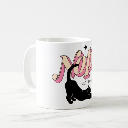 Nope Not Today Cat Mug – Funny Cat Coffee Cup Koffiemok (Voorkant links)
