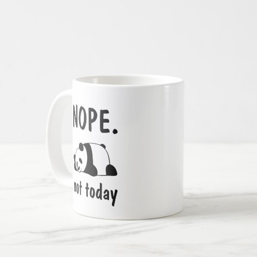 Nope not Today Lazy Panda T-shirt Coffee Mok (Voorkant links)