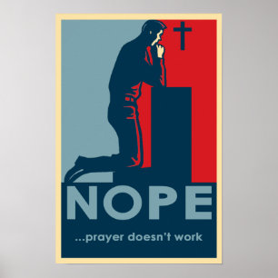 NOPE...Prayer werkt niet - Athetisch poster