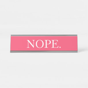 "Nope" Roze Bureau Naambordje