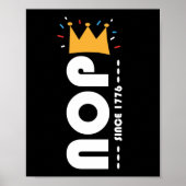 Nope Since 1776 No Kings Funny Poster (Voorkant)