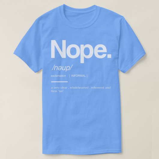 Nope T-shirt (Design voorkant)