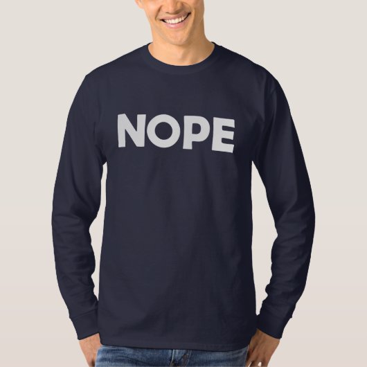 NOPE T-Shirt (Voorkant)
