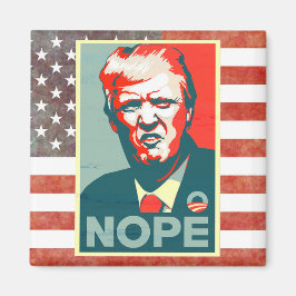 Nope tegen Donald Trump als President Magneet