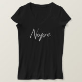 Nope trendy zwart slim fit shirt voor vrouwen (Design voorkant)