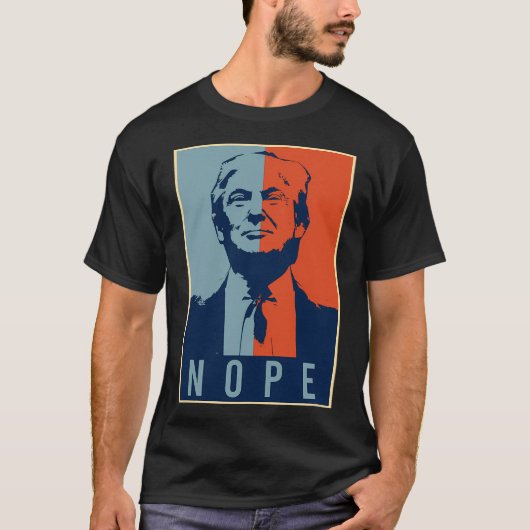 Nope Trump, anti-Donald Trump T-shirt (Voorkant)