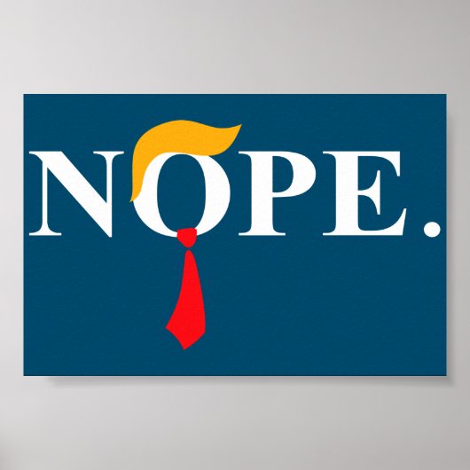 Nope Trump Poster (Voorkant)