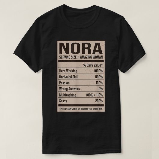 Nora Nutrition Facts Name Nickname Alias Titel Fri T-shirt (Design voorkant)