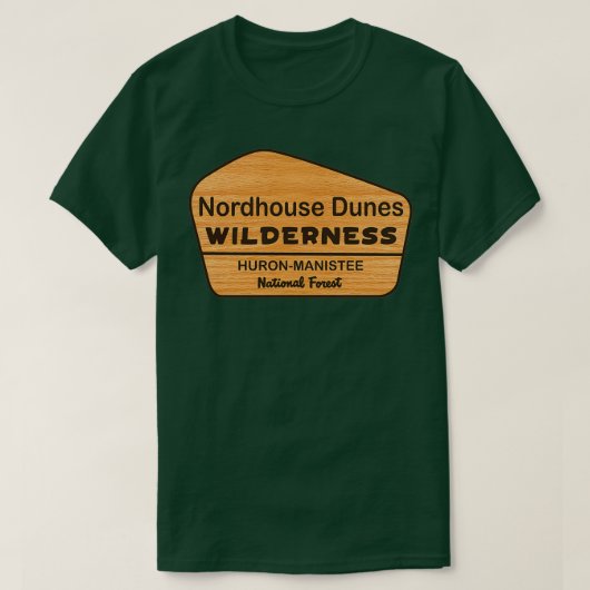 Nordhouse Dunes HuronManis National Forest T-shirt (Design voorkant)